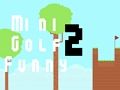 Spel Mini Golf snaaks 2  aanlyn