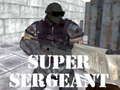 Spel Super Sersant  aanlyn