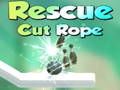Spel Rescue Cut Tou  aanlyn