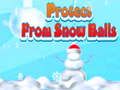 Spel Beskerm teen sneeuballe  aanlyn