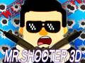 Spel Mnr. Shooter 3D  aanlyn