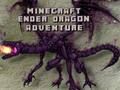 Spel Minecraft Ender Dragon Adventure aanlyn Spel Minecraft Ender Dragon Adventure aanlyn