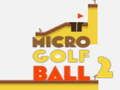 Spel Mikro-gholfbal 2  aanlyn