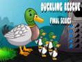 Spel Duckling Rescue Finale episode  aanlyn