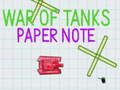 Spel Oorlog Van Tenks Papier Nota aanlyn Spel Oorlog Van Tenks Papier Nota aanlyn