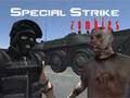 Spel Spesiale Strike Zombies  aanlyn