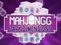Spel Mahjongg donker dimensies aanlyn