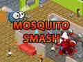 Spel Muskiet Smash  aanlyn