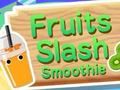 Spel Vrugte Slash Smoothie  aanlyn