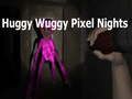 Spel Huggy Wuggy Pixel Nights aanlyn