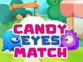 Spel Candy Eyes Match aanlyn