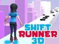 Spel Shift Runner 3D aanlyn