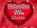 Spel Valentynsdag: Mix Match  aanlyn