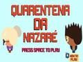 Spel Nazare-kwarantyn  aanlyn