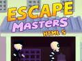 Spel Escape Masters HTML5 aanlyn