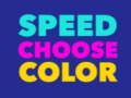 Spel Spoed Kies kleur  aanlyn
