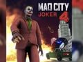 Spel Mad City Joker 4 aanlyn