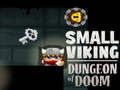 Spel Klein Viking Dungeon of Doom  aanlyn
