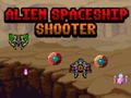 Spel Uitheemse ruimteskip shooter aanlyn