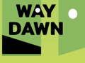 Spel Way Dawn aanlyn