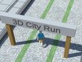Spel City Run 3d aanlyn
