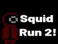 Spel Squid Run 2 aanlyn