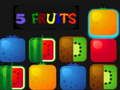 Spel 5 Vrugte  aanlyn