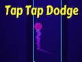 Spel Tik Tap Dodge  aanlyn