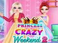 Spel Prinses Crazy Weekend 2 aanlyn Spel Prinses Crazy Weekend 2 aanlyn