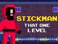 Spel Stickman daardie een vlak  aanlyn
