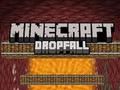 Spel Minecraft drupper aanlyn