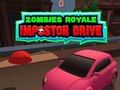 Spel Zombies Royale: Impostor Drive aanlyn Spel Zombies Royale: Impostor Drive aanlyn