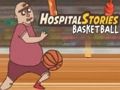 Spel Hospitaal Stories Basketbal aanlyn Spel Hospitaal Stories Basketbal aanlyn