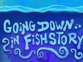 Spel Gaan af in Fishstory  aanlyn
