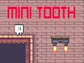 Spel Mini tand  aanlyn