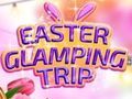 Spel Paasfees Glamping Trip  aanlyn