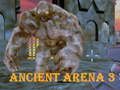 Spel Antieke Arena 3  aanlyn