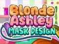 Spel Blonde Ashley-maskerontwerp  aanlyn