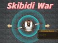 Spel Skibidi-oorlog  aanlyn
