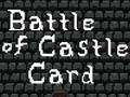 Spel Battle of Castle-kaart  aanlyn