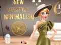 Spel Nuwe Leefstyl: Minimalisme  aanlyn