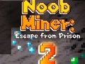 Spel Noob Miner 2: Ontsnap uit die gevangenis aanlyn