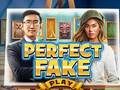 Spel Perfekte Fake  aanlyn