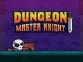 Spel Dungeon Master Knight aanlyn