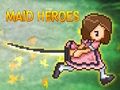 Spel Meid Heroes  aanlyn