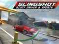 Spel Slingshot Stunt Driver & Sport aanlyn