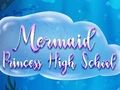 Spel Hoërskool Mermaid Princess  aanlyn