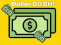 Spel Dollar Dash! aanlyn