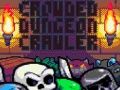 Spel Oorvol Dungeon Crawler  aanlyn