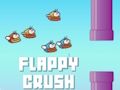 Spel Flappy Crush aanlyn Spel Flappy Crush aanlyn